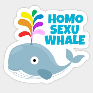 Homosexuwhale Sticker